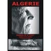 Algérie, images d'un combat