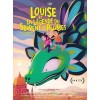 Louise et la légende du serpent à plumes