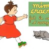 Mimi Cracra fait la course d'escargots