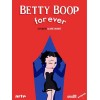 Betty Boop, l'éternelle