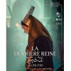 La dernière reine