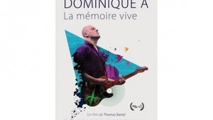 Dominique A : la mémoire vive