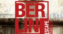 Berlin, l'art de l'évasion
